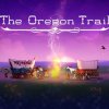 The Oregon Trail